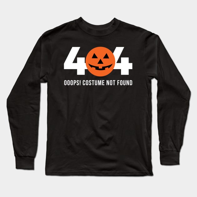 404 Costume Not Found Long Sleeve T-Shirt by n23tees